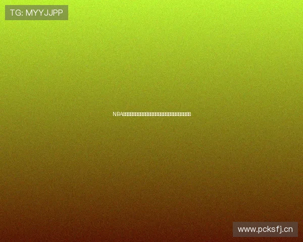 NBA直播在线观看免费无插件高清流畅精彩赛事全程实时更新平台 NBA直播在线观看免费无插件高清流畅精彩赛事全程实时更新平台